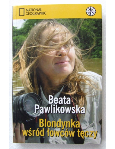 Blondynka wśród łowców tęczy Beata...