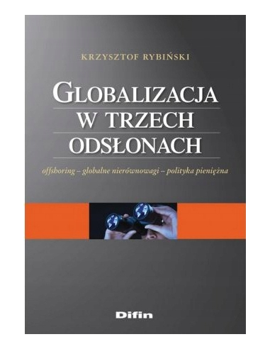 Globalizacja w trzech odsłonach...