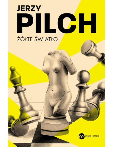 Żółte światło Jerzy Pilch