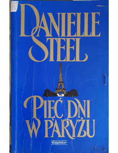 Pięć dni w Paryżu Danielle Steel