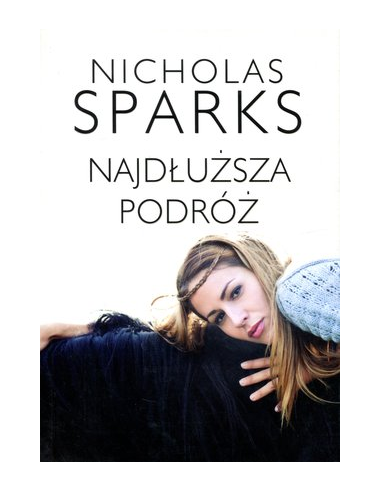 Najdłuższa podróż Nicholas Sparks