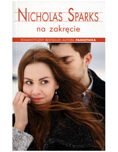 Na zakręcie / Pocket Nicholas Sparks