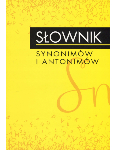 Słownik synonimów i antonimów...