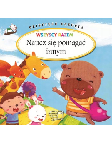 Naucz się pomagać innym. Dziecięce...