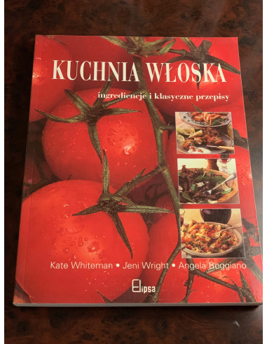 Kuchnia włoska Ingrediencje i...