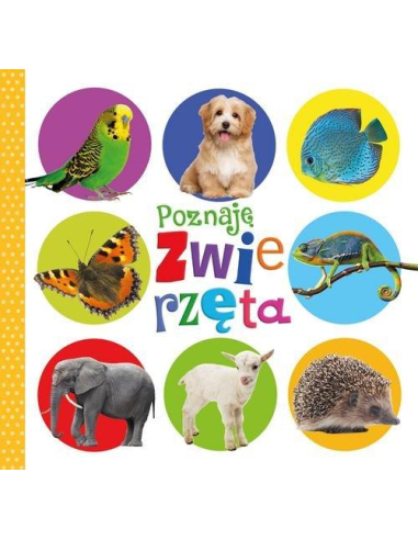 Poznaję zwierzęta Praca zbiorowa