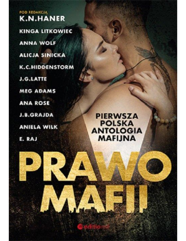 Prawo mafii K.N. Haner, Kinga...