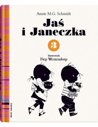 Jaś i Janeczka 3 Annie M.G.Schmidt