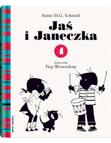 Jaś i Janeczka 4 Annie M.G. Schmidt