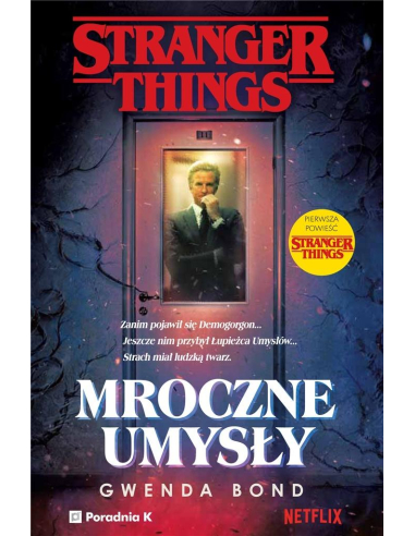 Stranger Things Mroczne umysły Gwenda...