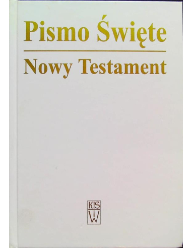 PISMO ŚWIETE NOWY TESTAMENT Praca...