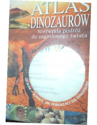 Atlas dinozaurów. Niezwykła podróż do...