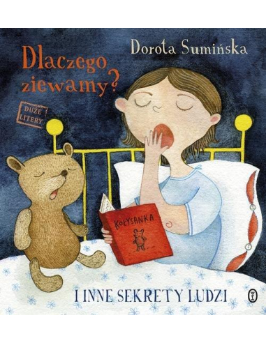 Dlaczego ziewamy? Dorota Sumińska