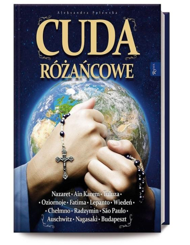 Cuda różańcowe Aleksandra Polewska