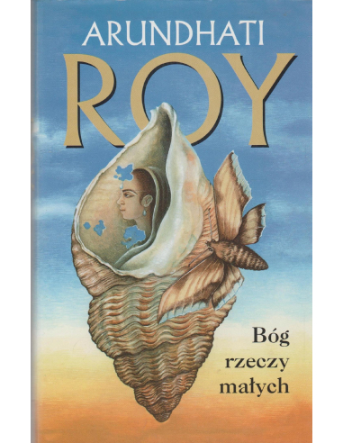 Bóg rzeczy małych Arundhati Roy