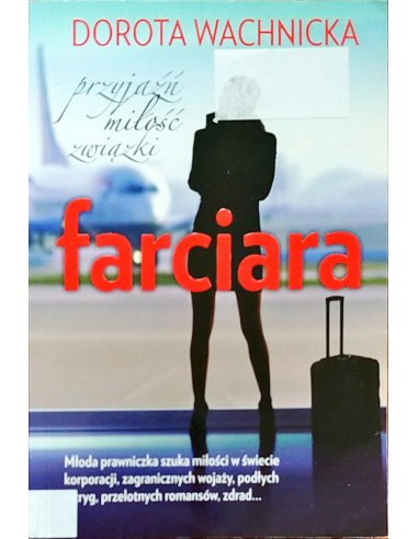 Farciara. Dorota Wachnicka