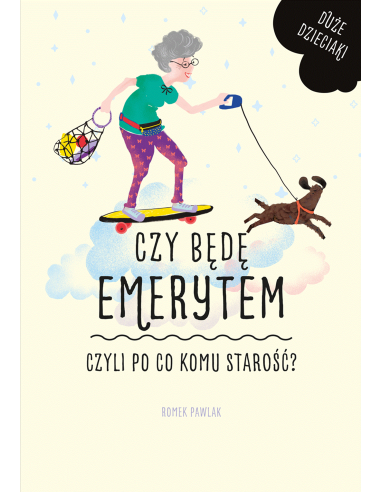 Czy będę emerytem czyli po co komu...