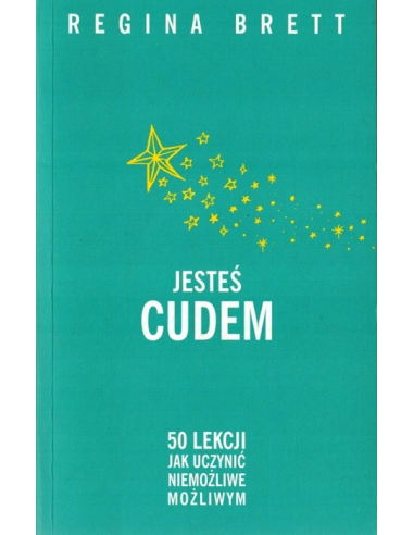 Jesteś cudem Regina Brett