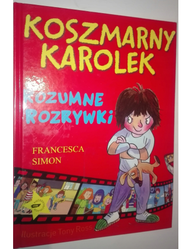 Koszmarny Karolek. Rozumne rozrywki...