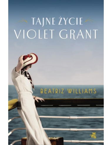 Tajne życie Violet Grant Beatriz...