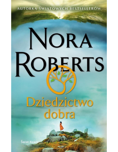 Dziedzictwo dobra Nora Roberts