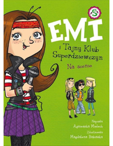 Emi i Tajny Klub Superdziewczyn. Na...