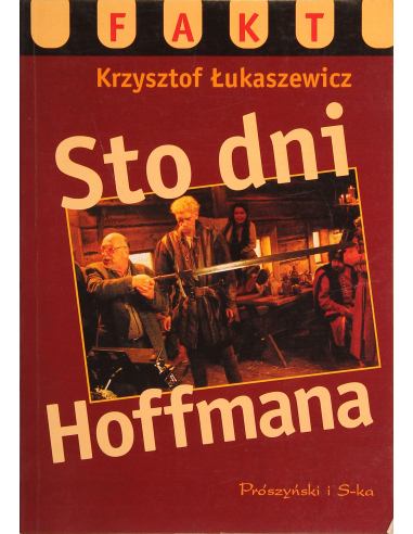 Sto dni Hoffmana Krzysztof Łukaszewicz