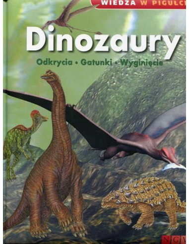 Wiedza w pigułce Dinozaury Praca...