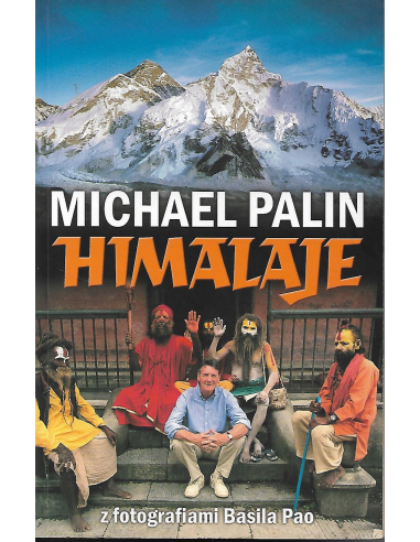 Himalaje Michael Palin