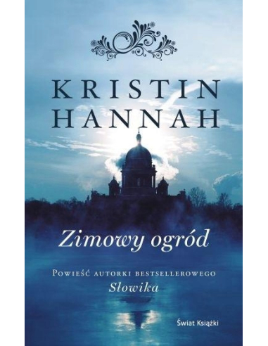 Zimowy ogród Kristin Hannah