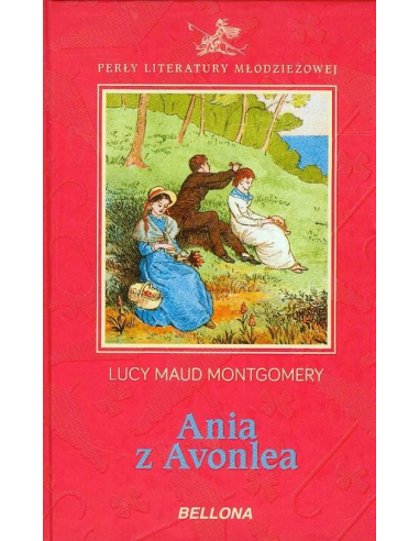 Ania z Avonlea Lucy Maud Montgomery