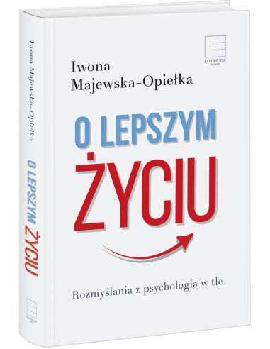 O lepszym życiu. Rozmyślania z...