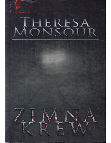 Zimna krew Theresa Monsour