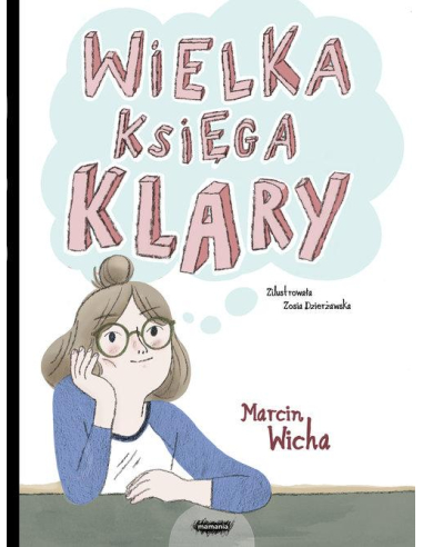 Wielka księga Klary Marcin Wicha