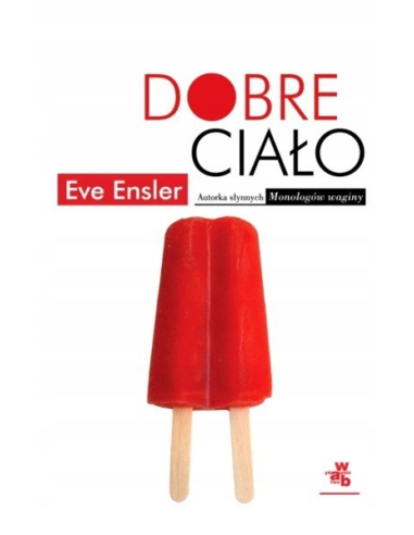 Dobre ciało Eve Ensler