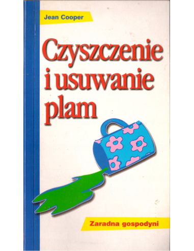 Czyszczenie i usuwanie plam Jean Cooper