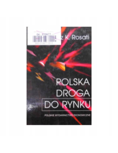 Polska droga do rynku Dariusz Rosati