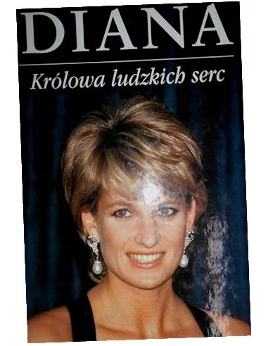 Diana. Królowa ludzkich serc Praca...