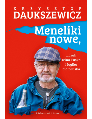 Meneliki nowe czyli wina Tuska i...