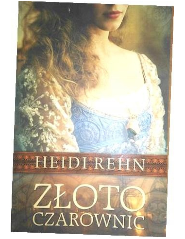 Złoto czarownic Heidi Rehn