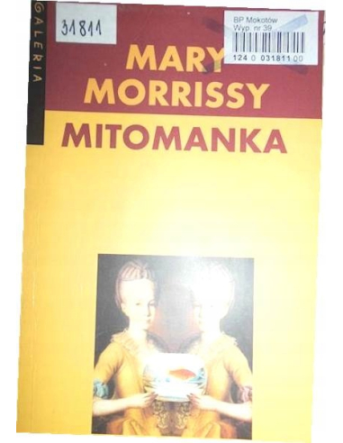 Mitomanka Mary Morrissy