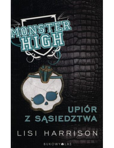 Monster High 2 Upiór z sąsiedztwa...