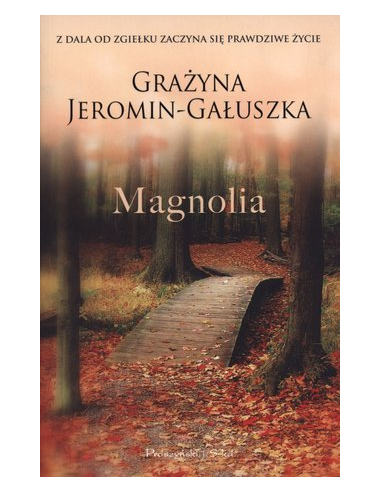 Magnolia Grażyna Jeromin-Gałuszka