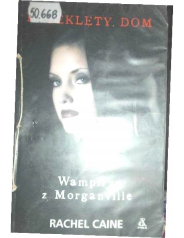 Wampiry z Morganville Przeklęty dom...