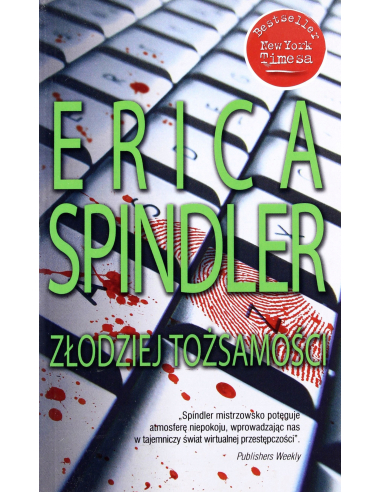 Złodziej tożsamości Erica Spindler