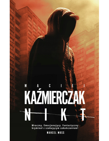 Nikt Maciej Kaźmierczak