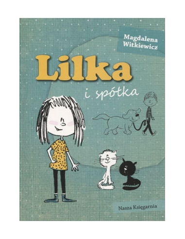 Lilka i spółka Magdalena Witkiewicz