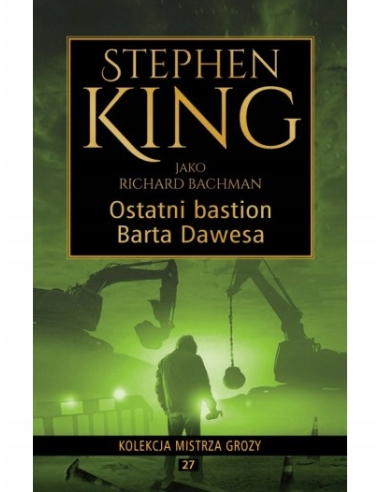 Ostatni bastion Barta Dawesa Stephen...