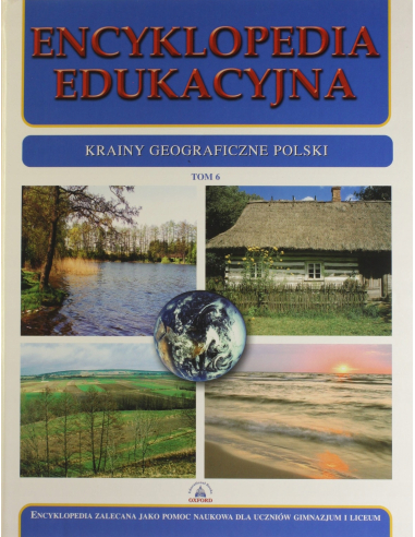 Encyklopedia edukacyjna. Tom 6....