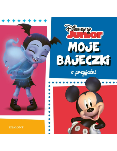 Disney Junior Moje bajeczki o...